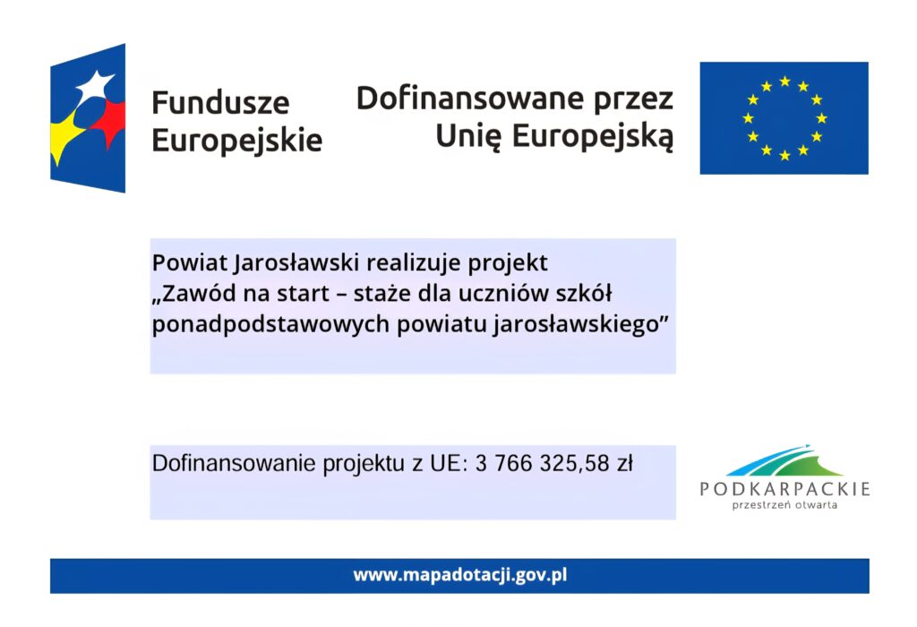 Zawód na start – staże dla uczniów szkół ponadpodstawowych powiatu jarosławskiego 1