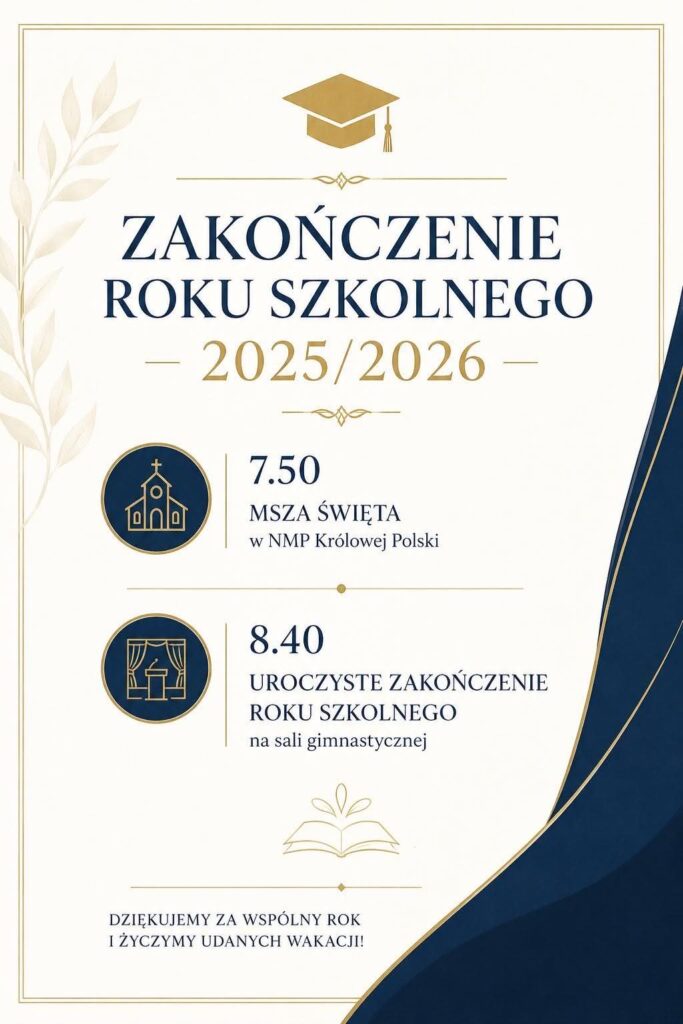 ZAKOŃCZENIE ROKU SZKOLNEGO 1